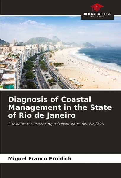 Miguel Franco Frohlich | Diagnosis Of Coastal Management In The State Of Rio...-image