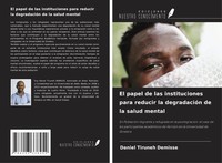 Daniel Tiruneh Demisse | El Papel De Las Instituciones Para Reducir La...