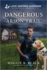Dangerous Arson Trail, Paperback by Black, Maggie K., Like New Used, Free shi...