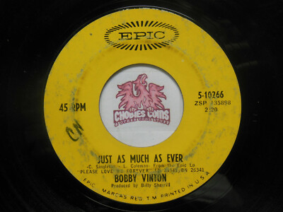 Bobby Vinton: Just As Much As Ever / Another Memory, 45 RPM VG+ (L2)
