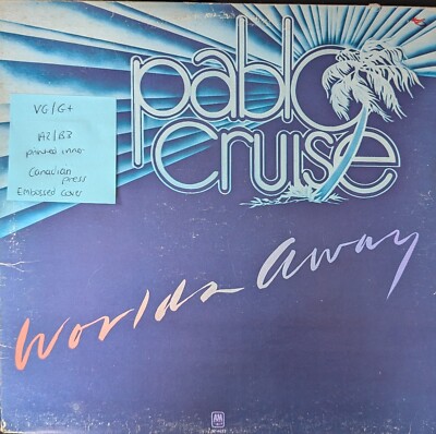 Pablo Cruise Worlds Away Vinyl Schallplatte sehr guter Zustand/G+ AMLH 64697 1978