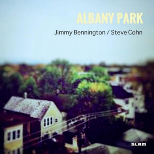 Jimmy Bennington & Steve Cohn Albany Park (CD) Album