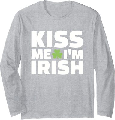 Kiss Me Im Irish Lover Present Celebration Party Gift Long Sleeve Tshirt