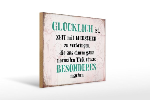 Holzschild Spruch 40X30 Cm GlüCklich Ist Zeit Mit Menschen Deko Schild-image