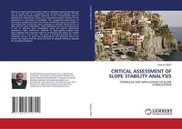 Critical Assessment OF Slope Stability Analysis Seyhan Firat