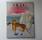 Livre - Oleg le Léopard des Neiges - Jean-Claude Brisville - 1978