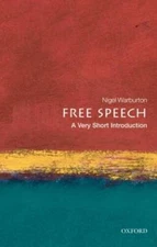 Free Speech: A Very Short Introduction (Very Short Introductions) - GOOD