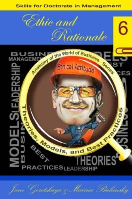 Ethic And Rationale
