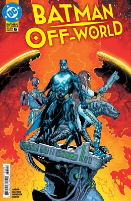 Batman Off-World #6 (of 6) (2025) (New) Choice of Covers
