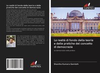 La Realtà Di Fondo Della Teoria E Delle Pratiche Del Concetto Di Democrazia Buch