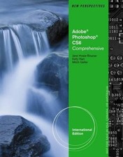 New Perspectives on Adobe Photoshop CS6: Comprehensive Geller, Mitch, Kelly Hart