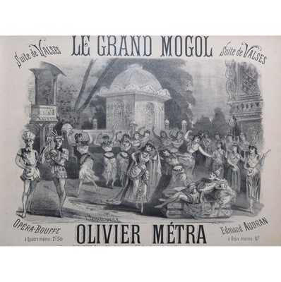 METRA Olivier Le Grand Mogol Suite de Valses Klavier ca1885