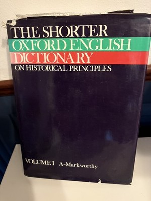 The Shorter Oxford English Dictionary on historical principles (2 Vol) 1980