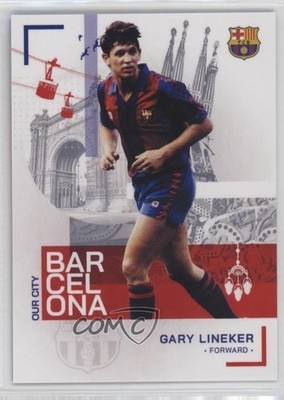 2022-23 Topps FC Barcelona Team Set Our City Gary Lineker #31 1u4