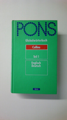 ORIGINAL - PONS - GLOBALWÖRTERBUCH Teil 1 Englisch Deutsch Collins Hardcover
