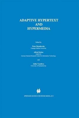 Adaptive Hypertext and Hypermedia by Peter Brusilovsky (English) Hardcover Book