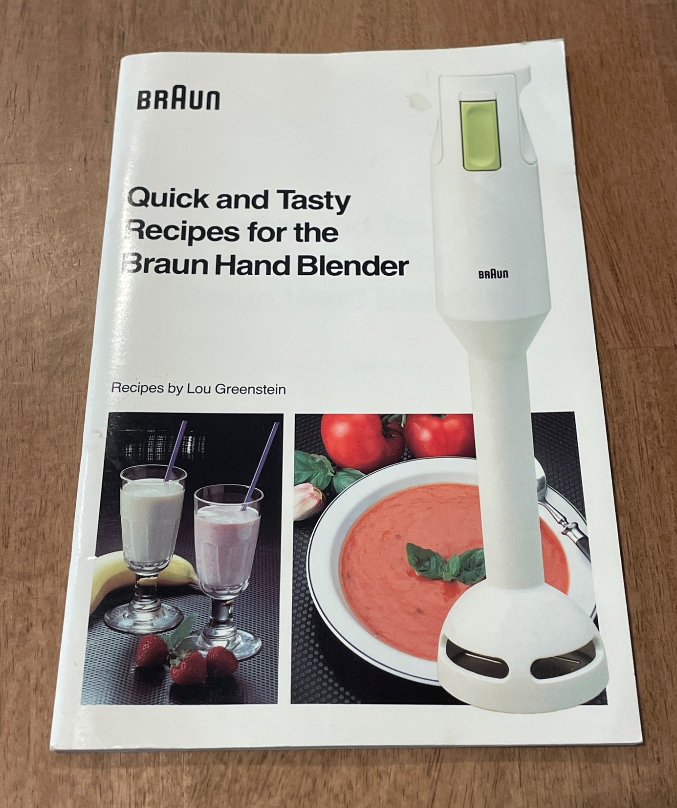Quick and Tasty Recipes for the Braun Hand Blender - Lou Gre