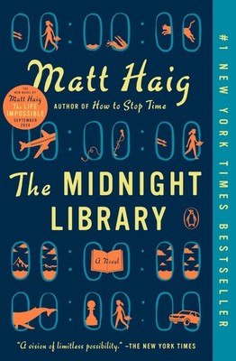 The Midnight Library: A GMA Book Club Pick: A Novel (The Midnight World)