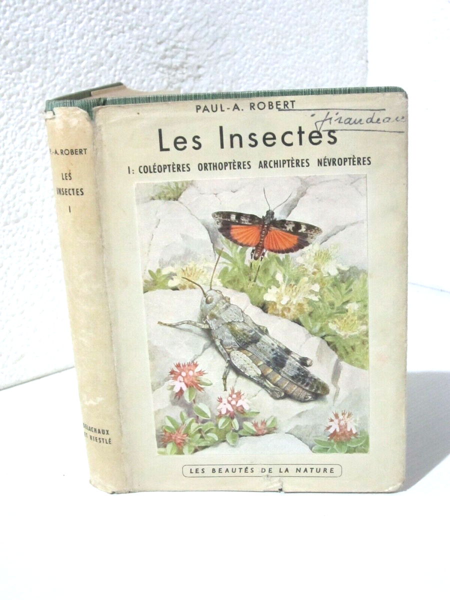 LES INSECTES, 2 TOMES, TOME I: COLEOPTERES, OTHOPTERES LES INSECTES, 2 TOMES, TOME I: COLEOPTERES, OTHOPTERES