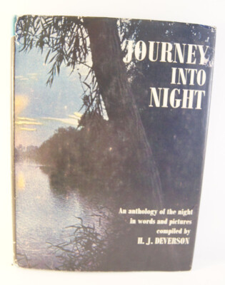 Journey Into Night Anthology Words Pictures Compiled H.J. Deverson HC Book 1966