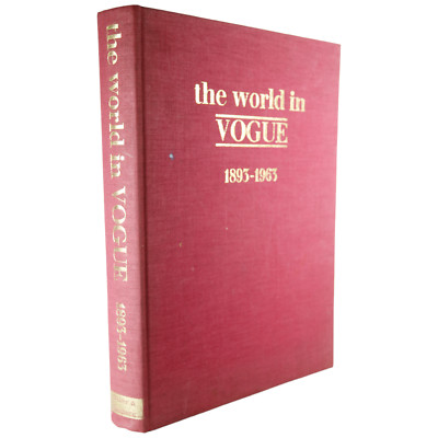 The World in Vogue 1893 - 1963 Hardback Book History and Influence