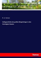 Volksgeschichte Des GroßEn BüRgerkrieges In Den Vereinigten Staaten | Horton