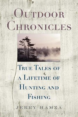 Jerry Hamza Outdoor Chronicles (Hardback)