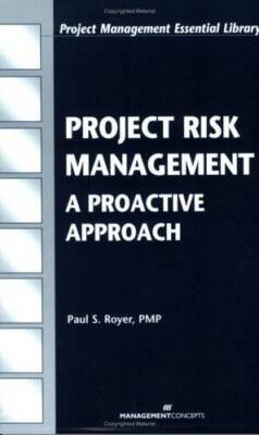 Project Risk Management: A Proactive Approach (University Case - VERY GOOD