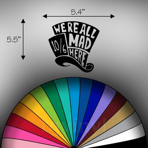 5.5" MAD HATTER'S HAT Vinyl Decal Sticker Car Window Disney Alice Wonderland - Picture 2 of 24