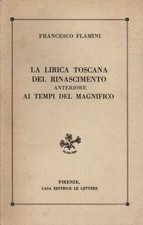 La lirica toscana del rinascimento anteriore ai tempi del Magnifico [1977]