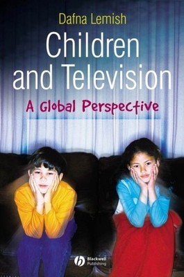 Children and Television by Dafna Lemish PAPERBACK 9781405144193