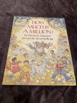 How Much Is a Million? by David M. Schwartz (2004, Trade Paperback)