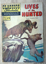 CLASSICS ILLUSTRATED 136 - LIVES OF THE HUNTED -  1960s U.K VINTAGE COMIC BOOK