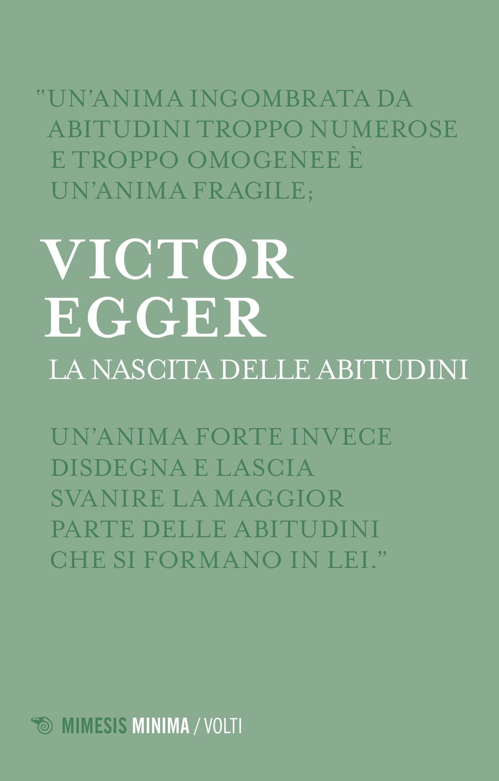 9788857580661 La nascita delle abitudini - Victor Egger,Sofia Sandreschi