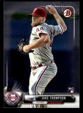 JAKE THOMPSON ⚾ 2017 Bowman #62 Philadelphia Phillies RC Rookie