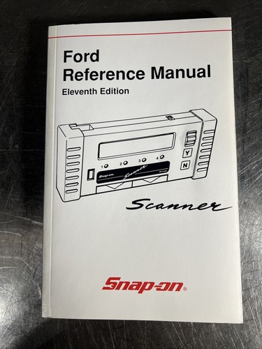 Snap-On Diagnostics Scanner Tool Ford Reference Manual 11th Eleventh Edition