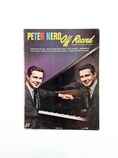 PETER NERO Off Record PIANO TRANSCRIPTIONS Copyright 1967 Sheet Music Book