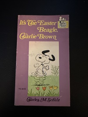It's the Easter Beagle, Charlie Brown ~ Charles M. Schulz ~ 1976 Scholastic PB