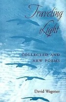 Traveling Light | Collected And NEW Poems | David Wagoner | Englisch | Buch