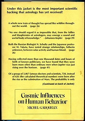COSMIC INFLUENCES ON HUMAN BEHAVIOR By Michel Gauquelin - Hardcover