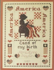 America Land of My Birth Sampler Cross Stitch Pattern Chart from a publication