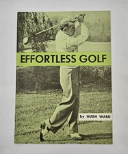 Effortless Golf by Hugh Ward 1956 General Motors GM Men & Women Vtg Book Booklet