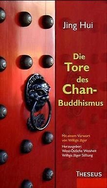 Die Tore des Chan-Buddhismus von Hui Jing | Buch | Zustand gut - Hui Jing