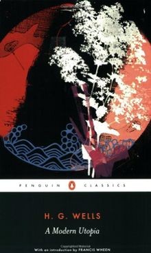 A Modern Utopia (Penguin Classics) von Wells, H G | Buch | Zustand sehr gut