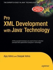 Pro XML Development with Java Technology by Vohra, Ajay