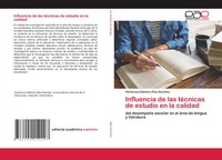 Hortencia Edelmira Rea SáNchez | Influencia De Las TéCnicas De Estudio En La...