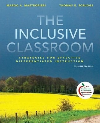 The Inclusive Classroom: Strategies..., Scruggs, Thomas