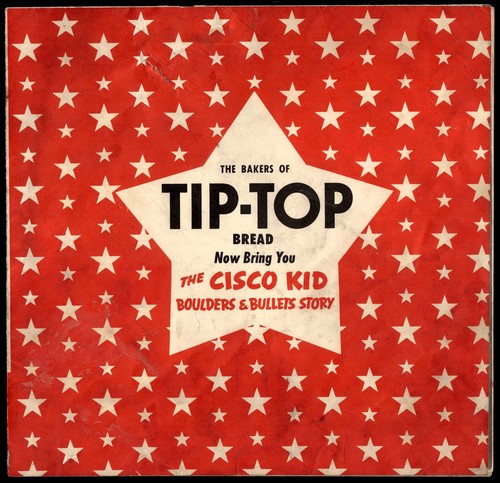 Cisco Kid Tip Top Bread Label Empty Album Boulder & Bullets Story *Y3494