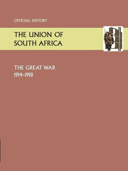 Anon | Union Of South Africa And The Great War 1914-1918. Official History-image