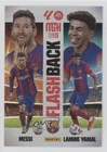 2024-25 Panini Megacracks MGK La Liga Flashback Lionel Messi Lamine Yamal #429